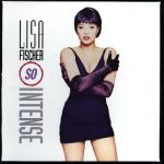 Lisa Fischer - So Intense (Deluxe Edition) (1991/2013)