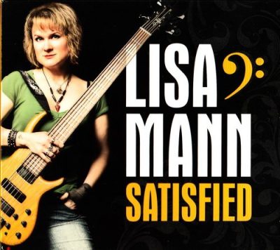 Lisa Mann - Satisfied (2012)