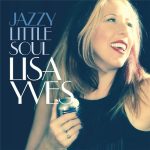 Lisa Yves - Jazzy Little Soul (2016)