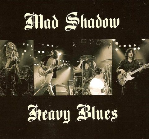 Mad Shadow - Heavy Blues (2013)