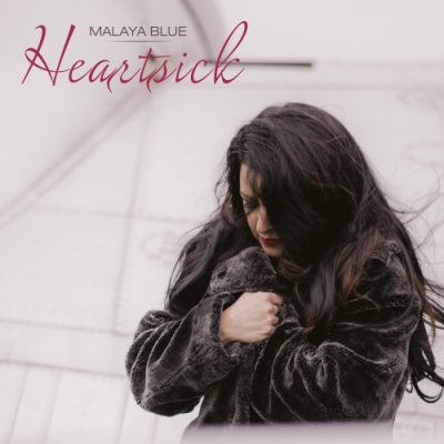 Malaya Blue - Heartsick (2016)
