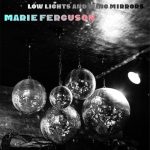 Marie Ferguson - Low Lights And Wing Mirrors (2022)