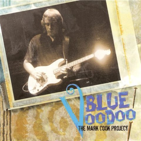 Mark Cook - Blue Voodoo (2006)