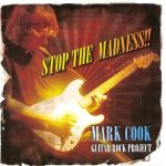Mark Cook - Stop the Madness (2007)