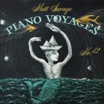 Matt Savage - Piano Voyages No. 12 (2016)