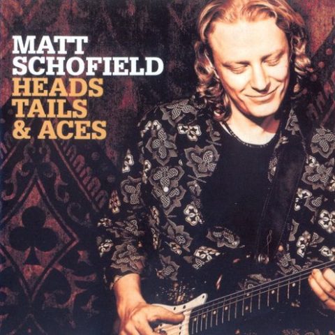 Matt Schofield - Heads Tails & Aces (2009)