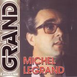 Michel Legrand - Grand Collection (2004)