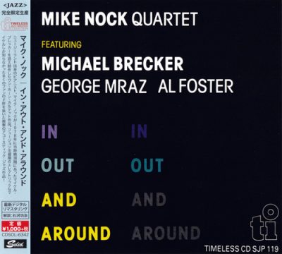 Mike Nock Quartet - In Out And Around (1978/2015)