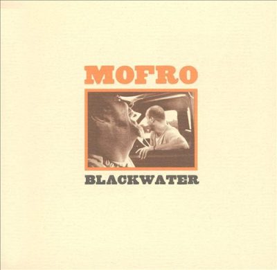 Mofro - Blackwater (2001)