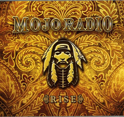 Mojo Radio - Rise (2013)