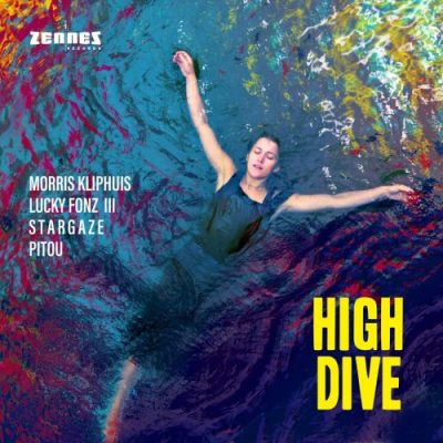 Morris Kliphuis, Pitou Nicolaes, stargaze & Lucky Fonz III - High Dive (2022)