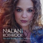 Nalani Rothrock - The Rock House Sessions (Extended Cut) (2022)