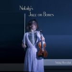 Nataly Merezhuk - Nataly's Jazz on Bones (2022)