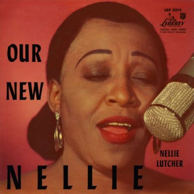 Nellie Lutcher - Our New Nellie (1956/2022)