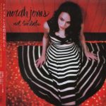 Norah Jones - Not Too Late (Japan Edition) (2006)