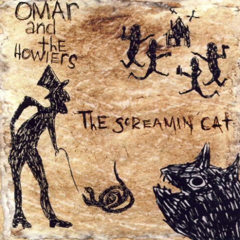Omar and The Howlers - The Screamin' Cat (2000/2004)