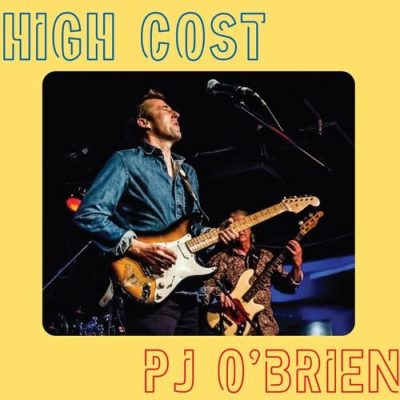 PJ O'Brien - High Cost (2022)