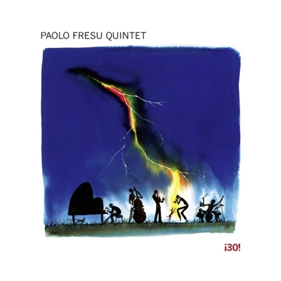 Paolo Fresu Quintet - ¡30! (2014)
