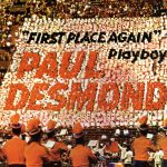 Paul Desmond Quartet With Jim Hall - First Place Again (1959/2012)