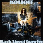 Paul Kossoff - Back Street Crawler (1973/1990)