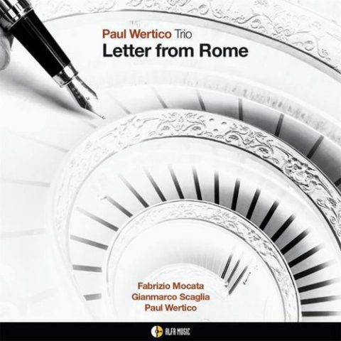 Paul Wertico Trio - Letter from rome (2022)