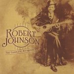 Robert Johnson - The Complete Recordings (2011)