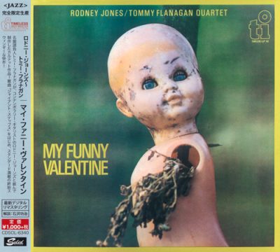 Rodney Jones & Tommy Flanagan Quartet - My Funny Valentine (1981/2015)