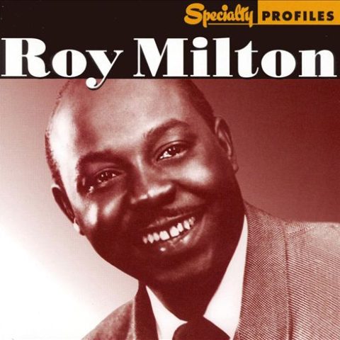 Roy Milton - Specialty Profiles (2006)