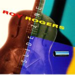 Roy Rogers - Slide Zone (1994)