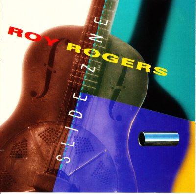 Roy Rogers - Slide Zone (1994)