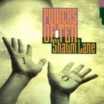 Shawn Lane - Powers of Ten (1992)