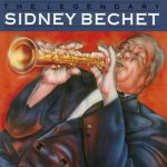 Sidney Bechet - The Legendary Sidney Bechet (1988)