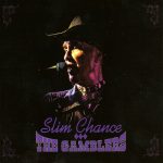 Slim Chance and the Gamblers - Slim Chance and the Gamblers (2012)