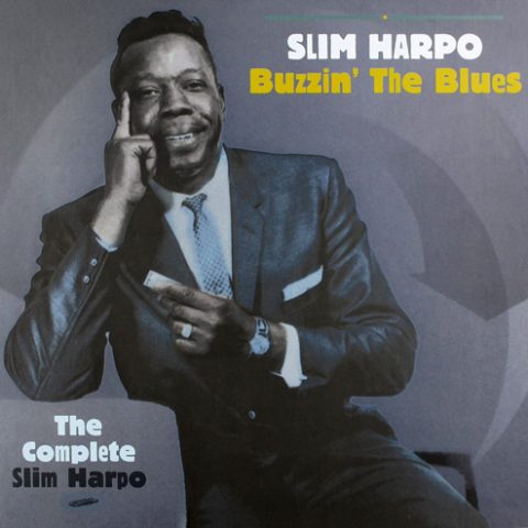 Slim Harpo - Buzzin' The Blues: The Complete Slim Harpo (2015)