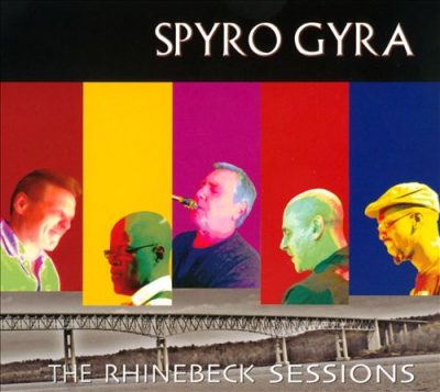 Spyro Gyra - The Rhinebeck Sessions (2013)