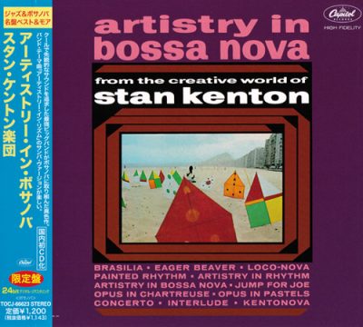 Stan Kenton - Artistry In Bossa Nova (2013)