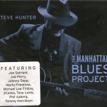 Steve Hunter - The Manhattan Blues Project (2013)