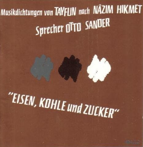 Tayfun Erdem - Eisen, Kohle Und Zucker (1991)