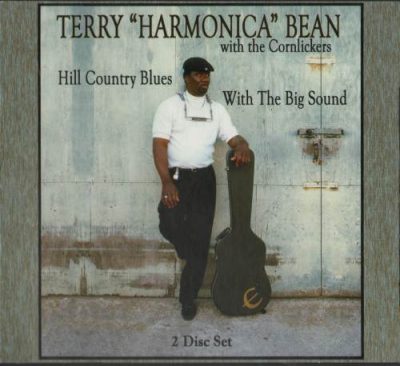 Terry 'Harmonica' Bean - Hill Country Blues With Big Sound (2010)