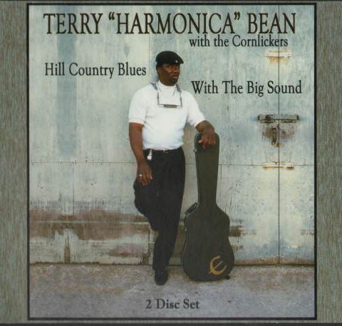 Terry 'Harmonica' Bean - Hill Country Blues With Big Sound (2010)