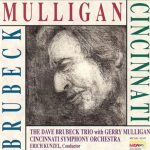 The Dave Brubeck Trio with Gerry Mulligan & the Cincinnati Symphony Orchestra (1990)
