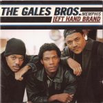 The Gales Bros. - Left Hand Brand (1996)