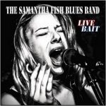 The Samantha Fish Blues Band - Live Bait (2010)