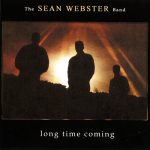The Sean Webster Band - Long Time Coming (2003)