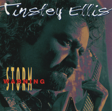 Tinsley Ellis - Storm Warning (1994)