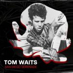 Tom Waits - San Diego Serenade (2022)