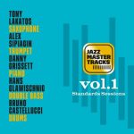 Tony Lakatos - Jazz Master Tracks Vol. 1 - Standards Sessions (2022)