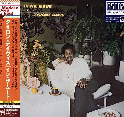 Tyrone Davis - In The Mood (1979/2014)