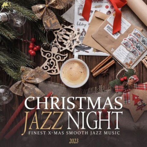 VA - Christmas Jazz Night 2023: Finest X-Mas Smooth Jazz Music (2022)