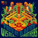 Vistel Brother - Fiesta en el Batey (2022)